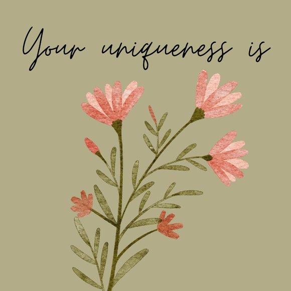 Your Uniqueness Is Your Strength, Inspirational Wall Art 8x10 Unframed - Picture 2 of 2